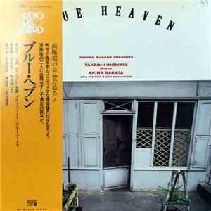 Takeshi Inomata, Akira Sakata - Blue Heaven mp3 album