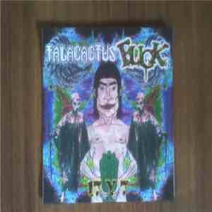 Talacactus, F.U.C.K.  - 17 y 7 mp3 album