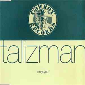 Talizman - Only You mp3 album