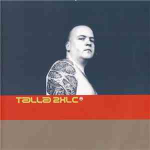 Talla 2XLC - Talla 2XLC mp3 album