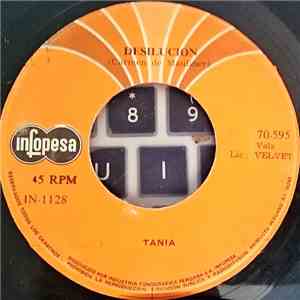 Tania  - Dejala Que Se Vaya / Desilucion mp3 album