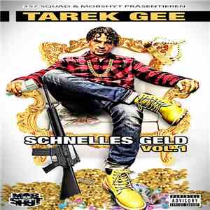 Tarek Gee - Schnelles Geld Vol. 1 mp3 album