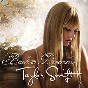 Taylor Swift - Back To December mp3 album