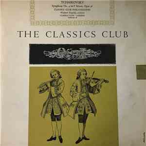 Tchaikovsky, Wladimir Tergorsky, Classics Club Philharmonic - Symphony No. 4 In F Minor, Opus 36 mp3 album