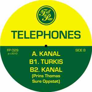 Telephones - Kanal / Turkis mp3 album