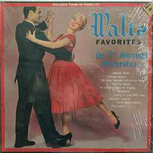The 77 Strings Orchestra - Waltz Favorites mp3 album