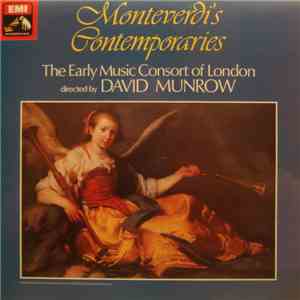 The Early Music Consort Of London directed by David Munrow - Monteverdi's Contemporaries mp3 album