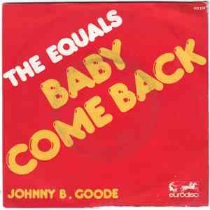 The Equals - Baby Come Back / Johnny B. Goode mp3 album