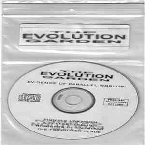 The Evolution Garden - Evidence Of Parallel Worlds mp3 album