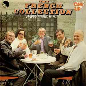 The French Collection - Happy Music Party mp3 album