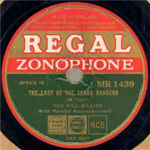 The Hill Billies  - The Last Of The Texas Rangers / Bunk House Billy mp3 album