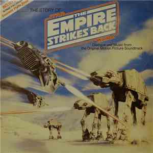 The London Symphony Orchestra - The Story Of The Empire Strikes Back mp3 album