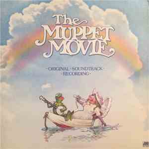 The Muppets - The Muppet Movie - Original Soundtrack Recording mp3 album