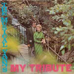 The Musical Vanns - My Tribute mp3 album