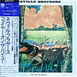 The Neville Brothers - Fiyo On The Bayou mp3 album