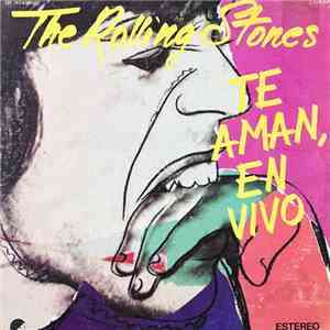 The Rolling Stones - Te Aman, En Vivo mp3 album