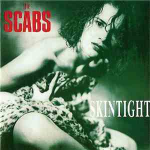 The Scabs - Skintight mp3 album