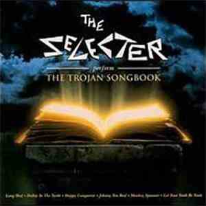 The Selecter - The Selecter Perform The Trojan Songbook mp3 album
