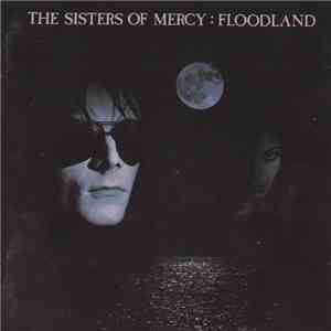 The Sisters Of Mercy - Floodland mp3 album