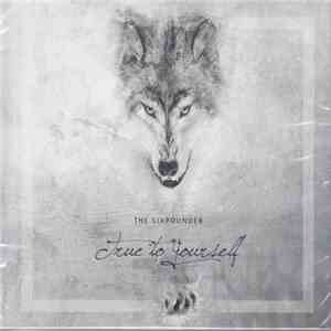 The Sixpounder - True To Yourself mp3 album
