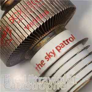 The Sky Patrol - The Ultraviolet Catastrophe mp3 album