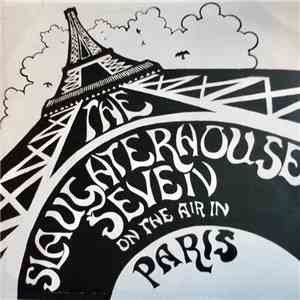 The Slaughterhouse Seven - On The Air In Paris mp3 album