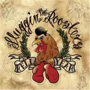 The Sluggin' Roosters - Hell Yeah mp3 album