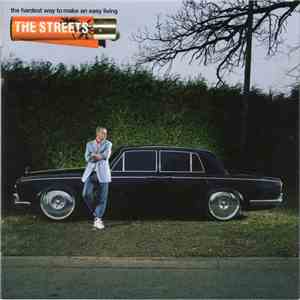 The Streets - The Hardest Way To Make An Easy Living mp3 album