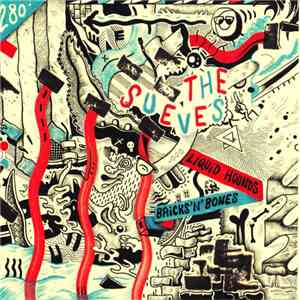 The Sueves - Liquid Hounds / Bricks 'N' Bones mp3 album
