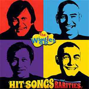 The Wiggles - Hit Songs & Rarities mp3 album