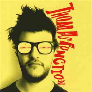 Thomas Function - Celebration mp3 album