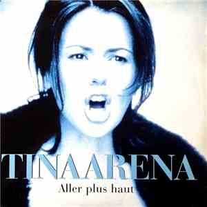 Tina Arena - Aller Plus Haut mp3 album