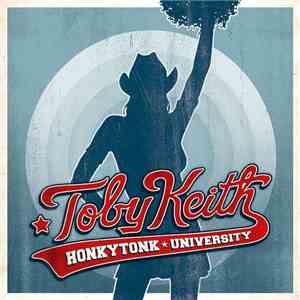 Toby Keith - Honkytonk University mp3 album