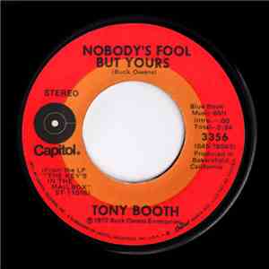 Tony Booth - Nobody's Fool But Yours mp3 album
