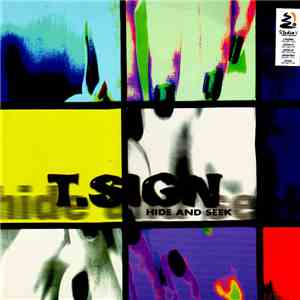 T.Sign - Hide And Seek mp3 album