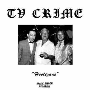 TV Crime - Hooligans mp3 album