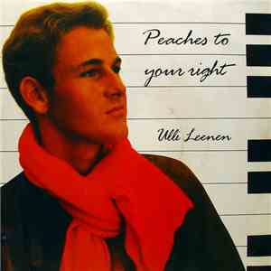 Ulli Leenen - Peaches To Your Night mp3 album