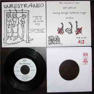 Unrestrained - Screaming For A Life Worth Living mp3 album