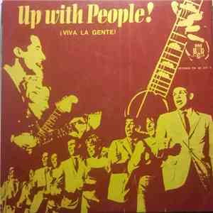 Up With People! - ¡Viva La Gente! mp3 album