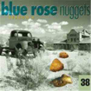 Various - Blue Rose Nuggets 38 mp3 album