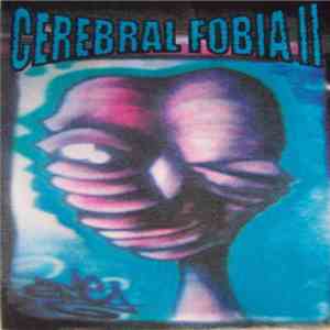 Various - Cerebral Fobia II mp3 album