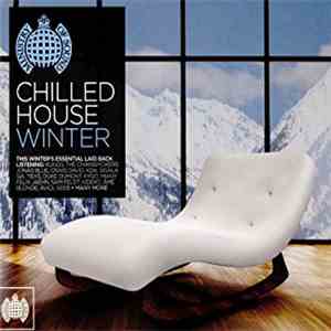 Various - Chilled House Winter mp3 album
