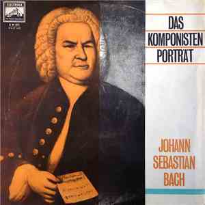 Various - Das Komponistenportrait - Johann Sebastian Bach mp3 album