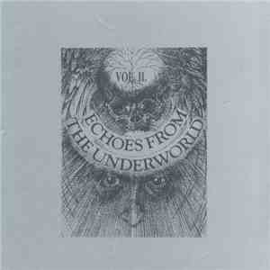Various - Echoes From The Underworld Vol. II. mp3 album