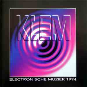 Various - Electronische Muziek 1994 mp3 album