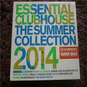 Various - Essential Clubhouse The Summer Collection 2014 mp3 album