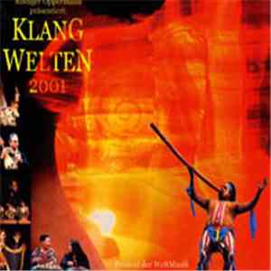 Various - Klangwelten Weltmusikfestival 2001 mp3 album