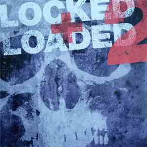 Various - Locked & Loaded 2 mp3 album