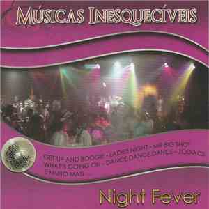 Various - Músicas Inesquecíveis: Night Fever mp3 album