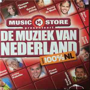 Various - Music Store presenteert De muziek van Nederland mp3 album